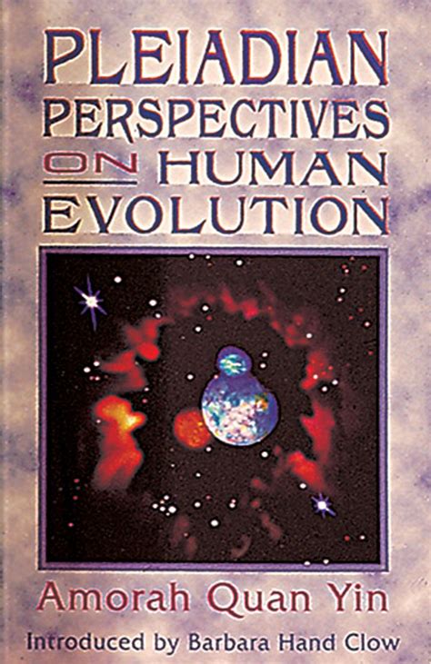pleiadian perspectives on human evolution Kindle Editon