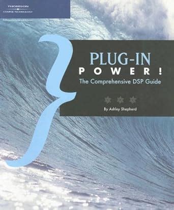 plug in power the comprehensive dsp guide Kindle Editon