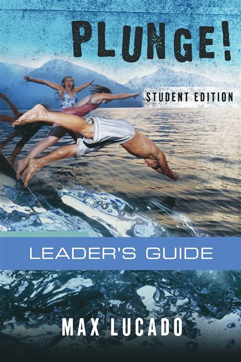 plunge come thirsty student edition leaders guide Epub