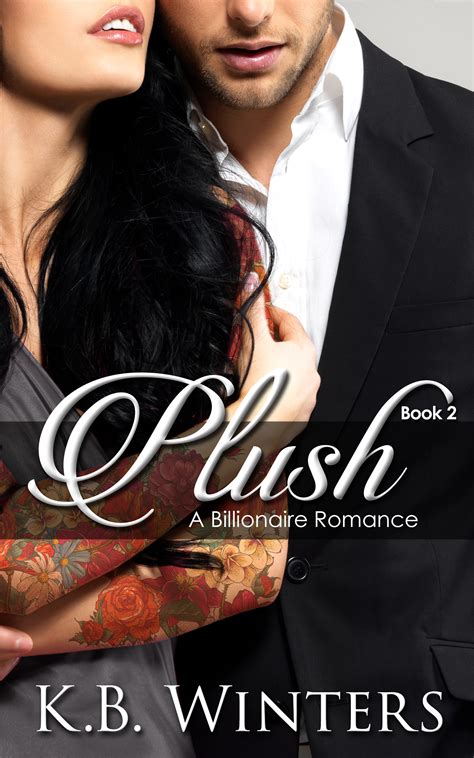 plush the complete series a billionaire romance Kindle Editon