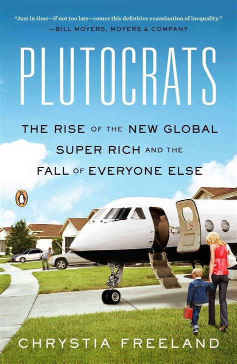 plutocrats the rise of the new global super rich and the fall of everyone else Kindle Editon