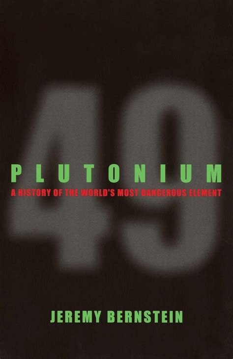 plutonium a history of the worlds most dangerous element PDF