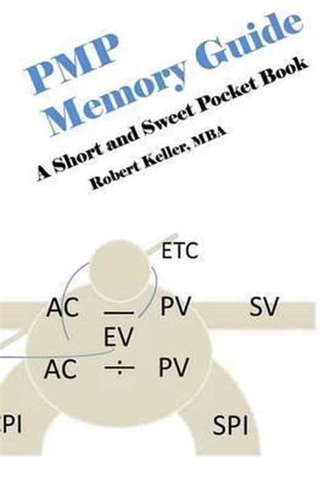 pmp memory guide a short and sweet pocket book PDF