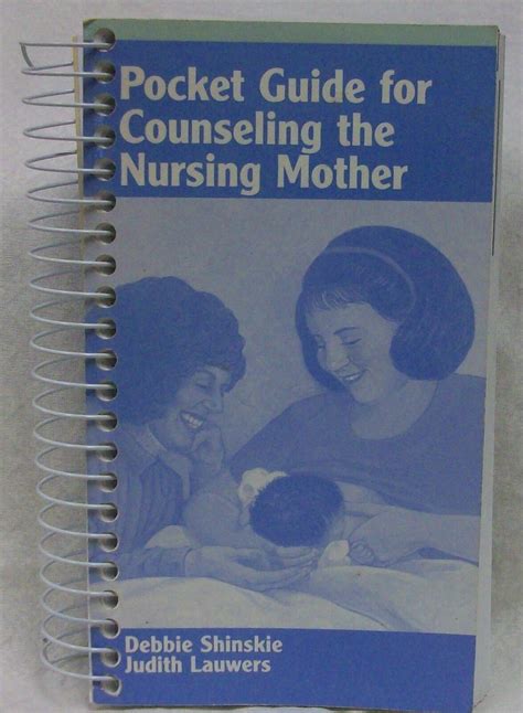 pocket guide for counseling the nursing mother Reader