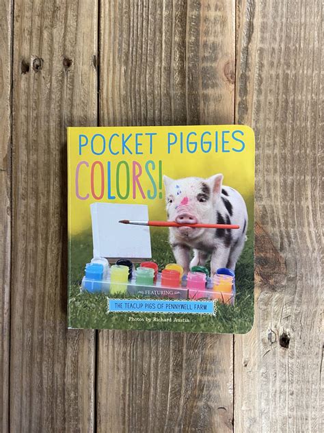 pocket piggies colors featuring the teacup pigs of pennywell farm PDF