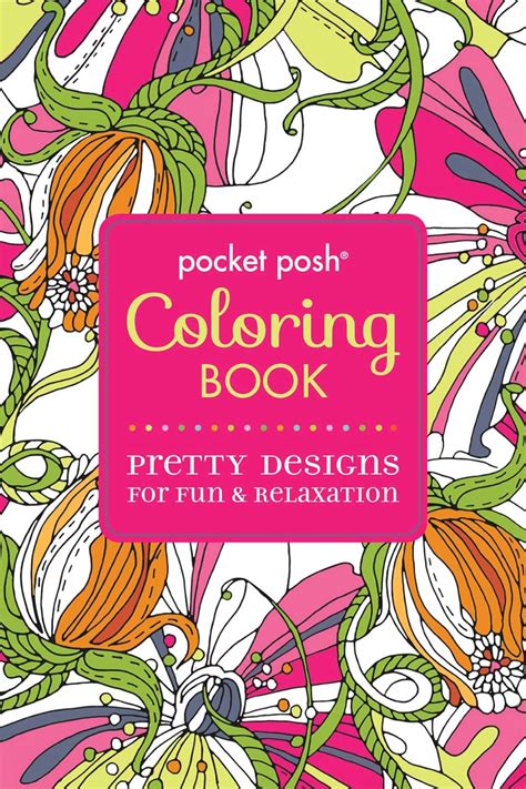 pocket posh adult coloring book pretty designs for fun and relaxation pocket posh coloring book PDF