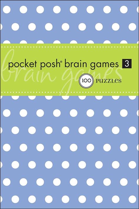 pocket posh brain games 3 pocket posh brain games 3 Doc