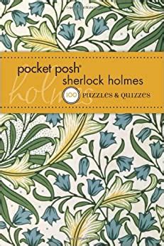 pocket posh sherlock holmes 100 puzzles and quizzes PDF