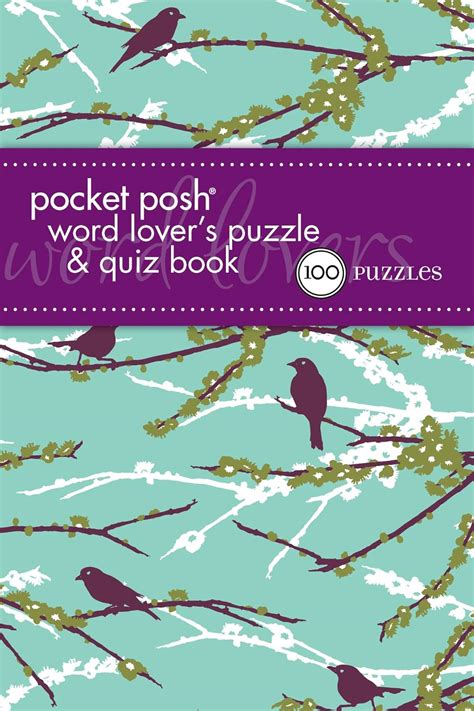 pocket posh word lovers puzzle and quiz book 100 puzzles Doc
