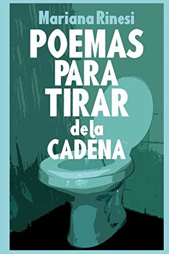 poemas para tirar cadena spanish Reader