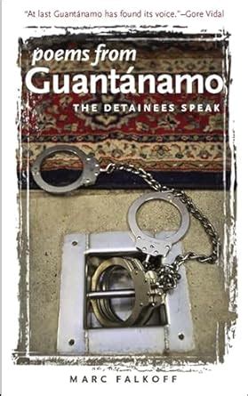 poems from guantanamo the detainees speak Doc