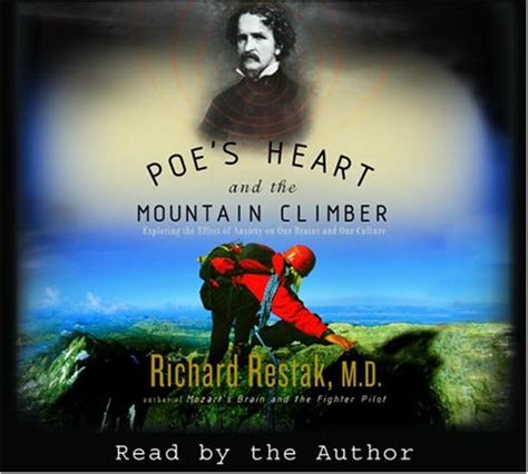 poes heart and the mountain climber exploring the effect of anxiety on our brains and our culture Kindle Editon