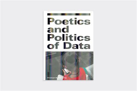 poetics politics data ambivalenz datengesellschaft Kindle Editon