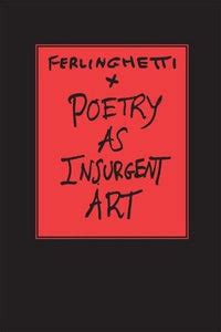 poetry as insurgent art Kindle Editon