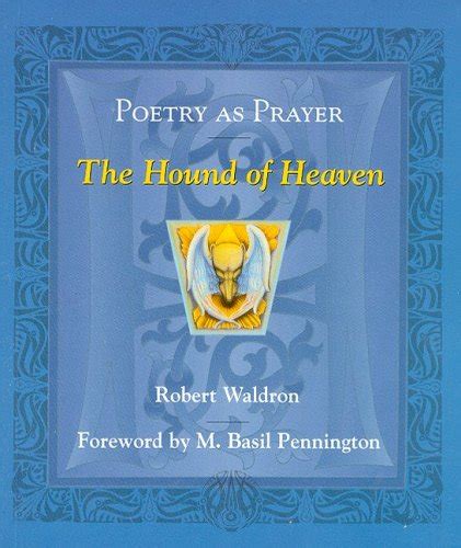 poetry as prayer the hound of heaven poetry as prayer series Epub