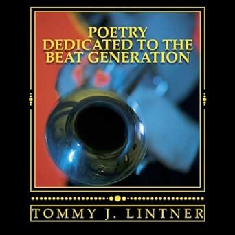 poetry dedicated to the beat generation for cool daddies and hip cats Kindle Editon