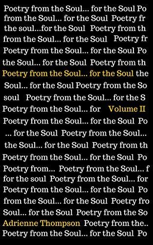 poetry from the soul for the soul volume ii Kindle Editon