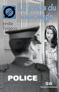 poids du mensonge emilie turgeon ebook Doc