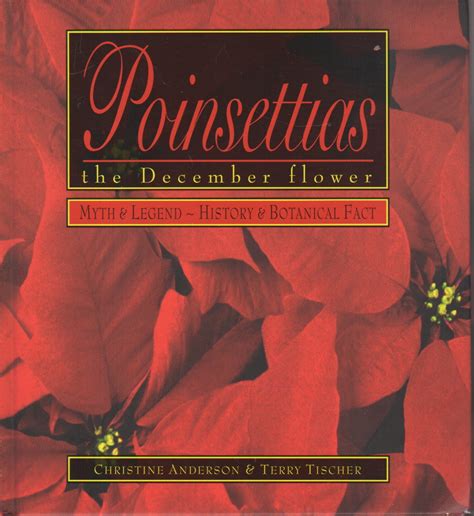 poinsettias myth and legend ~ history and botanical fact Kindle Editon