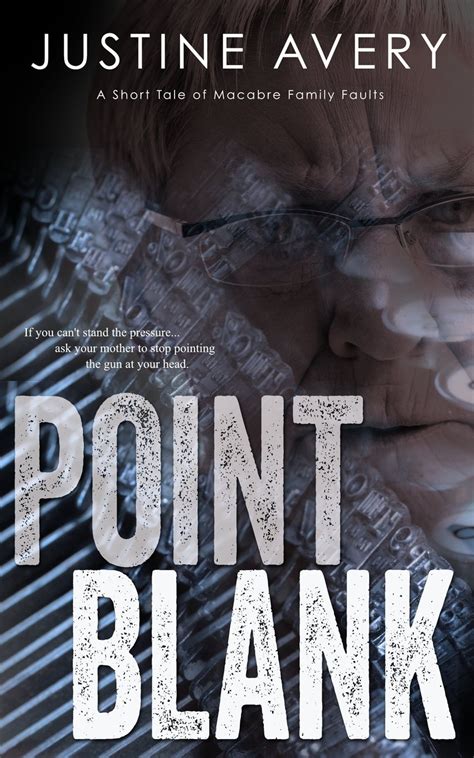 point blank a short tale of macabre family faults Epub