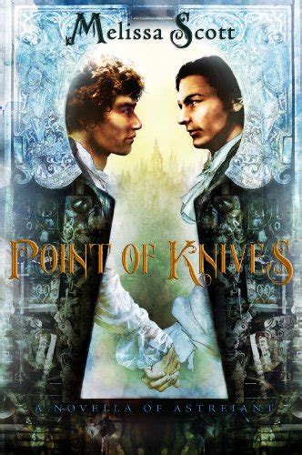 point of knives a novella of astreiant Reader