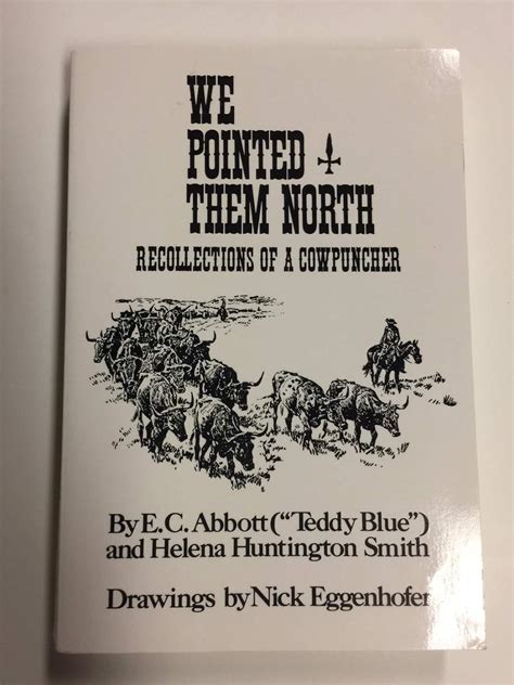 pointed them north recollections cowpuncher Ebook Doc