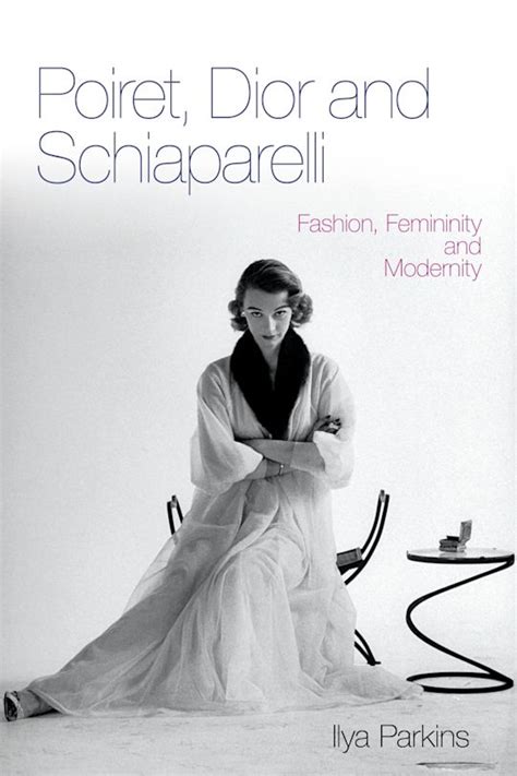 poiret dior and schiaparelli poiret dior and schiaparelli PDF