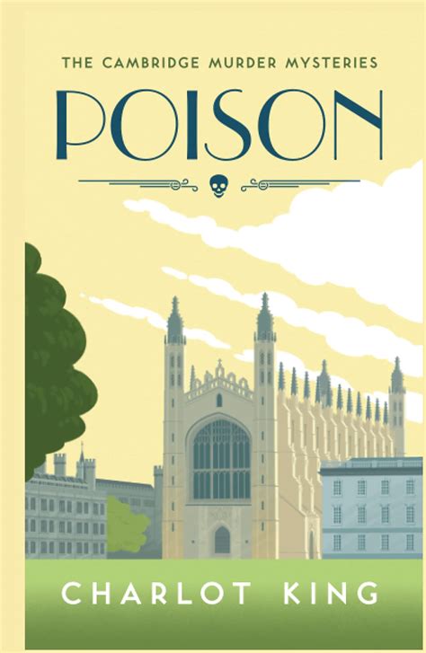 poison cambridge mysteries charlot king Kindle Editon
