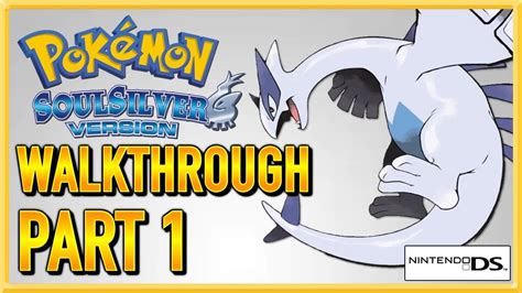 Pokemon Soulsilver Walkthrough Guide