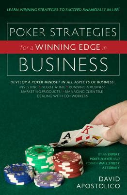 poker strategies for a winning edge in business Doc