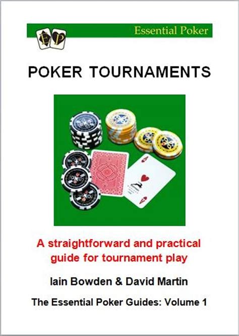 poker tournaments essential poker guides book 1 Reader
