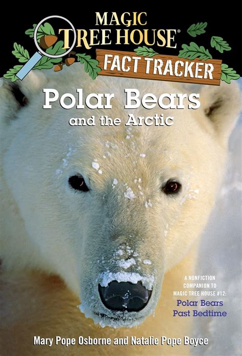 polar bears and the arctic a nonfiction companion to magic tree house magic tree house fact tracker Doc