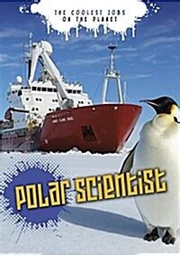 polar scientist coolest jobs planet ebook Reader
