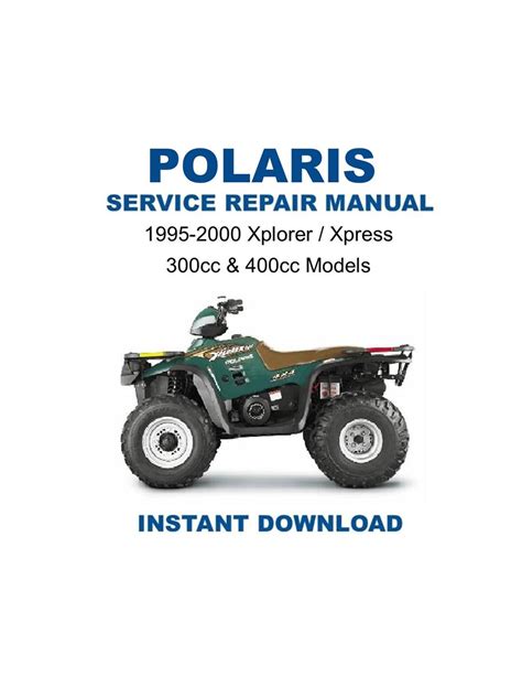 polaris xplorer 400 repair manual Reader