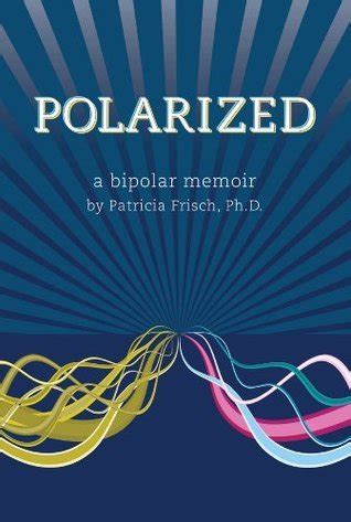 polarized a bipolar memoir Epub