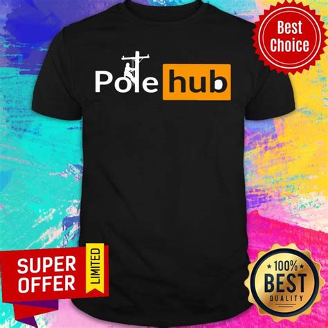 pole hub shirt