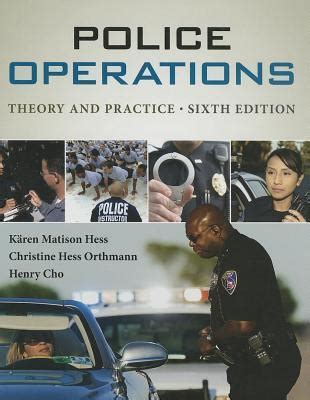 police operations theory and practice police operations theory and practice Reader