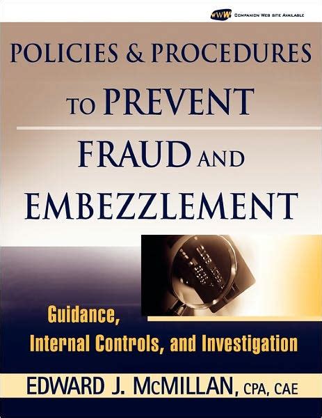 policies and procedures to prevent fraud and embezzlement policies and procedures to prevent fraud and embezzlement Doc