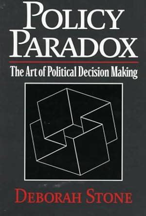 policy paradox the art of political decision making revised edition Doc