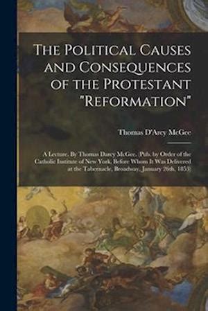 political causes consequences protestant reformation Doc