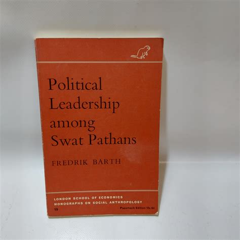 political leadership among swat pathans london school of economics monographs on social anthropology Epub