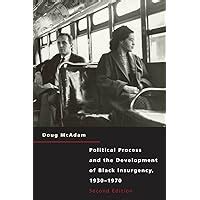 political process and the development of black insurgency 1930 1970 2nd edition Kindle Editon