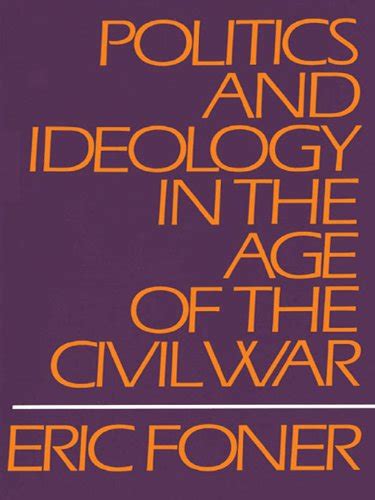politics and ideology in the age of the civil war Kindle Editon