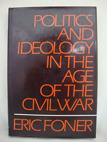 politics and ideology in the age of the civil war Kindle Editon