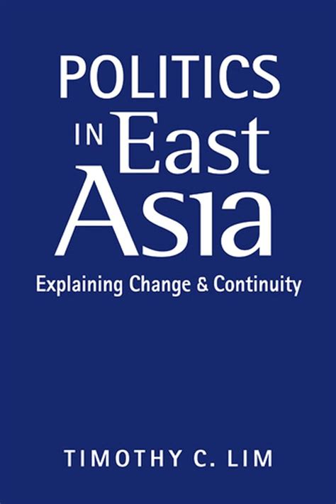politics in east asia explaining change and Reader