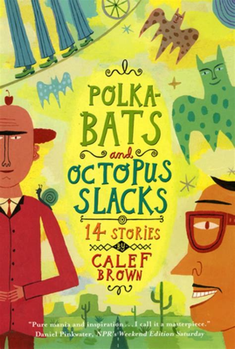 polkabats and octopus slacks 14 stories Kindle Editon