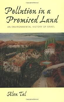 pollution in a promised land an environmental history of israel PDF