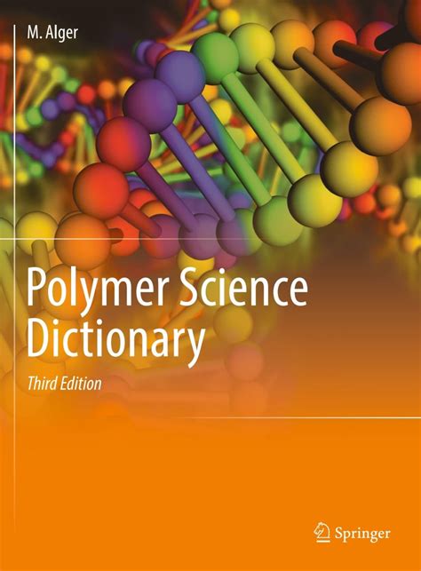 polymer science dictionary polymer science dictionary Kindle Editon