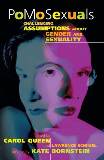 pomosexuals challenging assumptions about gender and sexuality Reader