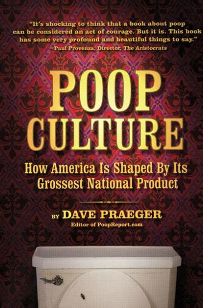 poop culture how america is shaped by its grossest national product Doc